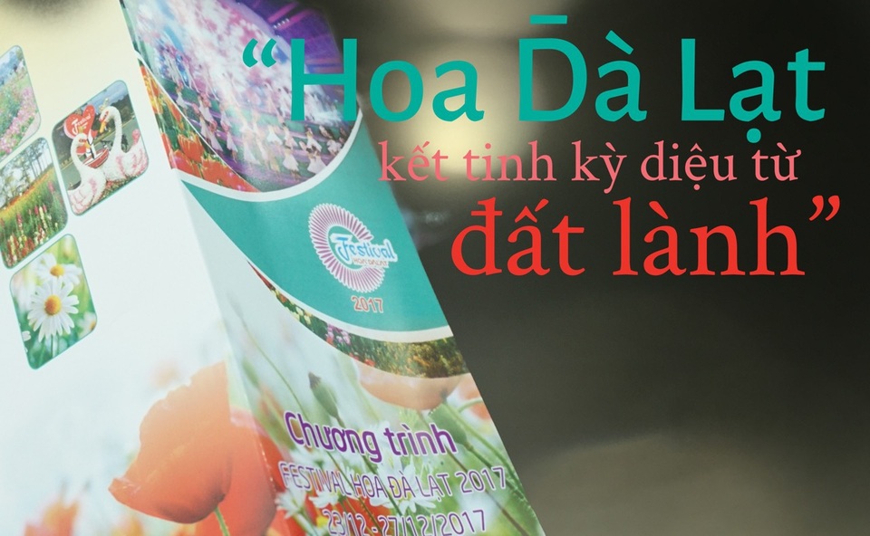 “Hoa Đà Lạt – kết tinh kỳ diệu từ đất lành” - 1 Lễ hội hoa Đà Lạt
