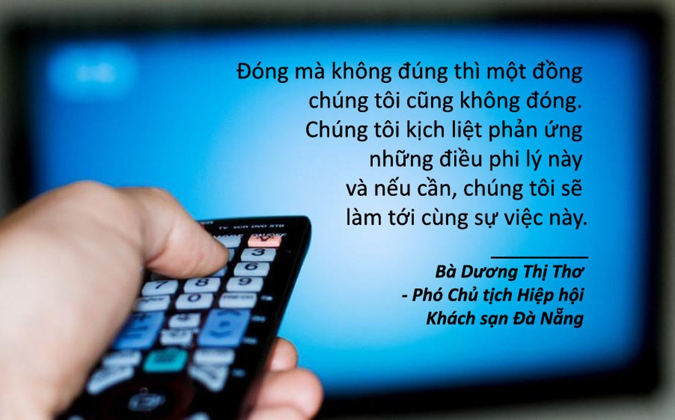 Vợ nghệ sĩ Xuân Bắc tố đồng nghiệp và đại sứ du lịch bị hành hung - 7 Xem thêm: Đà Nẵng kiên quyết không nộp một đồng phí tác quyền nào trên tivi ở khách sạn
Sử dụng tivi tại phòng ngủ khách sạn phải đóng tiền tác quyền