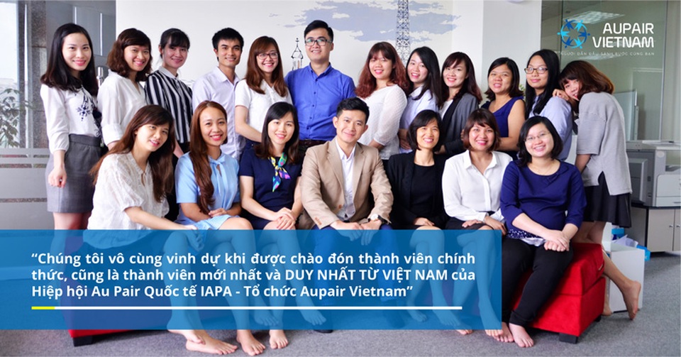 Aupair Vietnam - Tổ chức đầu tiên tại Việt Nam gia nhập IAPA - 2
Đội ngũ nhân sự trẻ tuổi và nhiệt huyết của Tổ chức Aupair Vietnam
