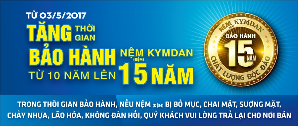 Bảo hành 15 năm: Kymdan hướng đến quyền lợi người tiêu dùng - 2 Bảo hành 15 năm: Kymdan hướng đến quyền lợi người tiêu dùng - 2