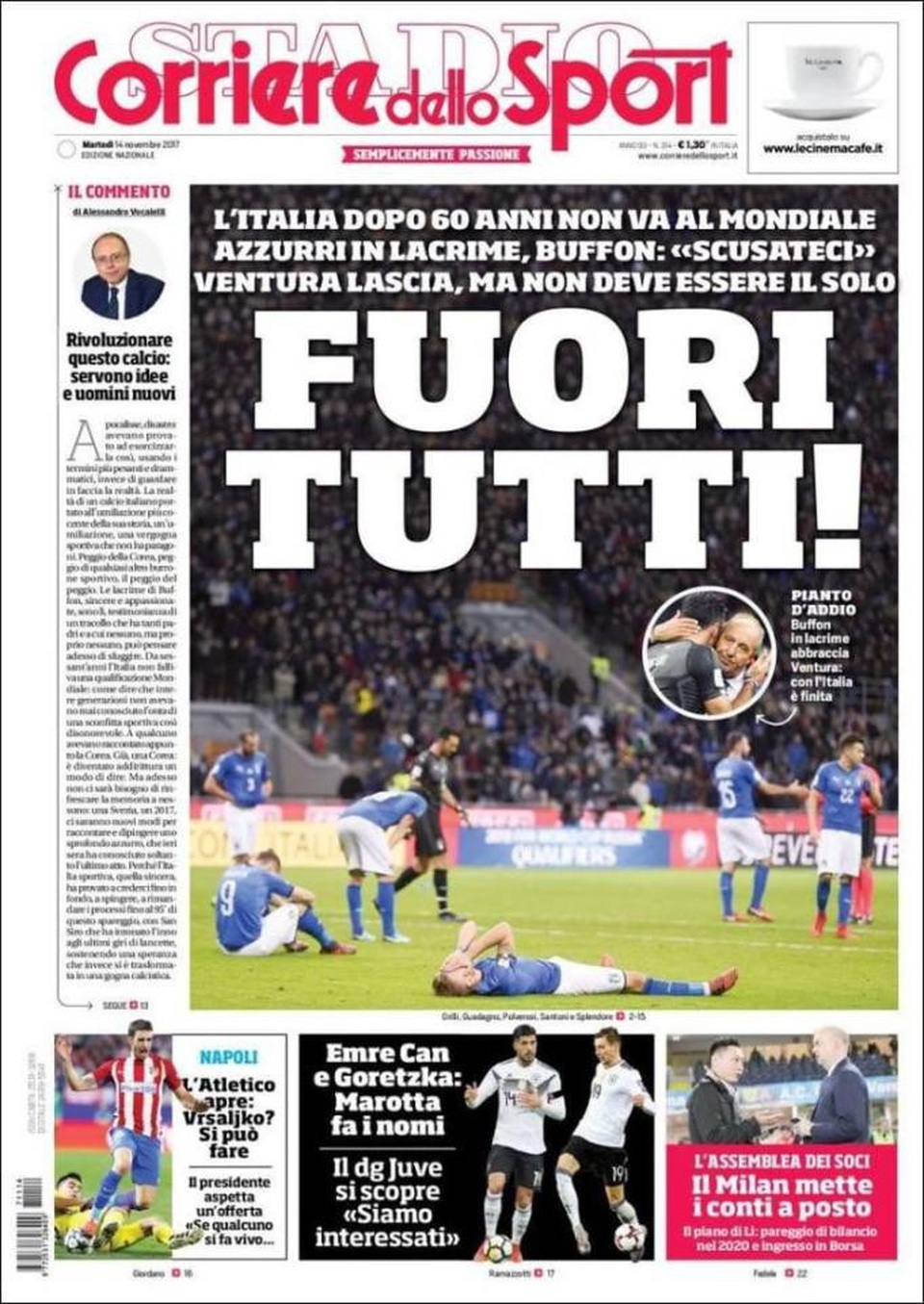 Báo chí Italia trút cơn thịnh nộ lên thầy trò HLV Ventura sau thất bại xấu hổ - 2 Corriere dello Sport cho rằng Italia sẽ tan rã sau thất bại này nhưng họ cần cải tổ toàn diện