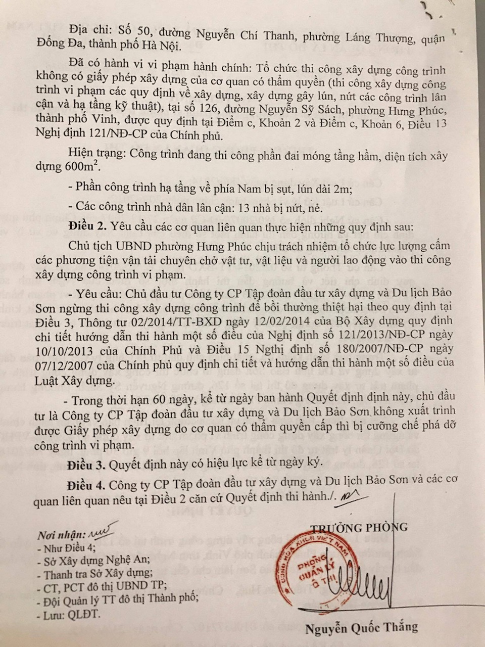 Ngày 3/12/2016 công trình này tiếp tục vi phạm và đình chỉ thi công.
