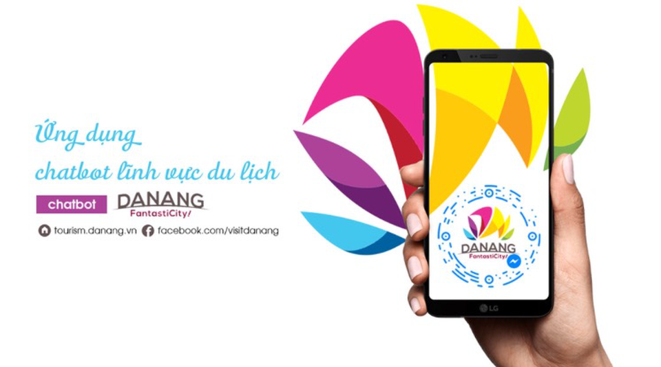 Đà Nẵng thí điểm ứng dụng chatbot phục vụ du khách dịp APEC - 1 Ngành du lịch Đà Nẵng vừa đưa vào hoạt động thí điểm ứng dụng chatbot phục vụ du khách dịp APEC