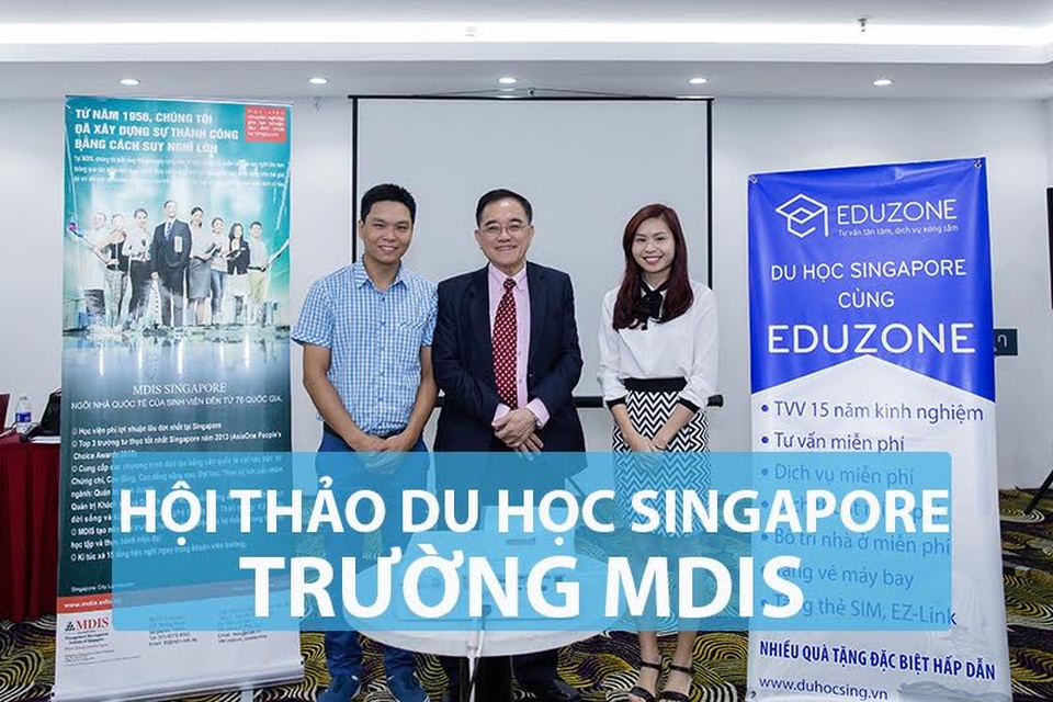 Hội thảo Du học Singapore: Nhận học bổng S$4000 và cơ hội thực tập tại Singapore cùng MDIS - 1 Hội thảo Du học Singapore: Nhận học bổng S$4000 và cơ hội thực tập tại Singapore cùng MDIS - 1
