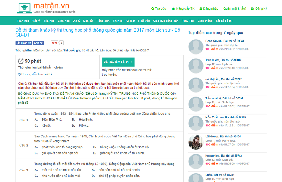 Ma Trận - Công cụ ôn thi trực tuyến đồng hành cùng các sĩ tử qua các mùa thi - 3 Matran.vn đã có gần 30.000 câu hỏi thi trắc nghiệm các môn và 5.000 đề thi mẫu, là địa chỉ được đông đảo thí sinh cũng như các bậc phụ huynh chọn lựa trước mỗi mùa thi.