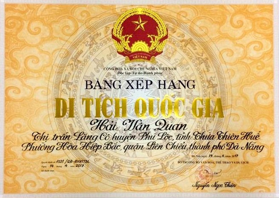Hải Vân Quan được công nhận là Di tích cấp quốc gia - 3 Bằng xếp hàng Di tích quốc gia đối với Hải Vân Quan ngày 14/4 do Bộ trưởng Bộ Văn hóa, Thể thao và Du lịch Nguyễn Ngọc Thiện ký đóng dấu