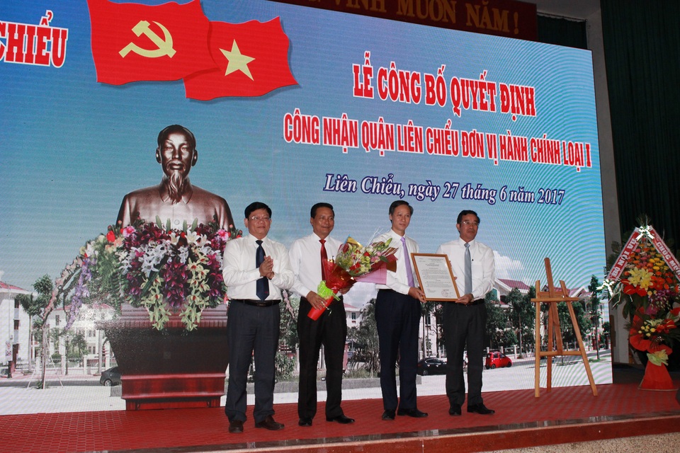 Quận đầu tiên của Đà Nẵng trở thành đơn vị hành chính loại 1 - 1 Liên Chiểu nhận quyết định công nhận đơn vị hành chính loại 1