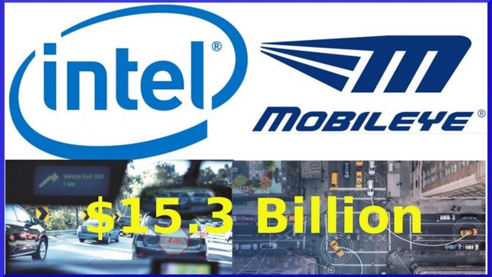 Intel gây chấn động khi đầu tư vào công nghệ xe tự lái - 1 Intel gây chấn động khi đầu tư vào công nghệ xe tự lái - 1
