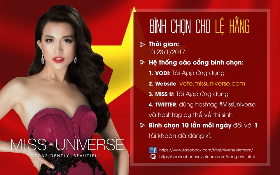 BTC cũng đã công bố cách thức bình chọn cho Á hậu Lệ Hằng. Năm nay, format cuộc thi Miss Universe sẽ có sự thay đổi và chọn ra top 12 chung cuộc. Trong đó, ban giám khảo sẽ chọn ra 11 thí sinh từ đêm thi bán kết, vị trí còn lại được quyết định do bầu chọn của khán giả thông qua các cổng Vote. Với sự thay đổi này, khán giả Việt Nam có thể bình chọn cho Á hậu Lệ Hằng giành tấm vé vào thẳng top 12 của chung kết Hoa hậu Hoàn vũ 2016.