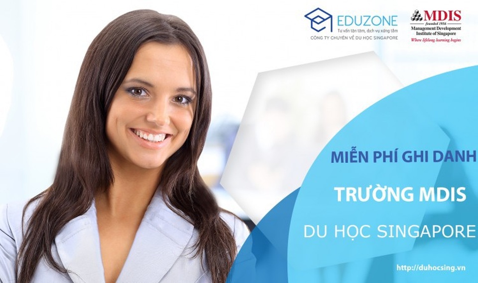 Eduzone miễn phí ghi danh Học viện MDIS Singapore - 1 Eduzone miễn phí ghi danh Học viện MDIS Singapore - 1