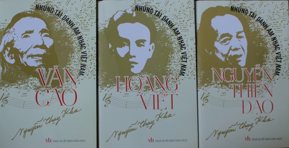 Nhạc sỹ Thuỵ Kha ra mắt 13 cuốn sách về nhạc sĩ Việt Nam thế kỷ XX - 2 Bộ sách Những tài danh âm nhạc Việt Nam viết về nhạc sỹ Văn Cao, Hoàng Việt và Nguyễn Thiện Đạo.
