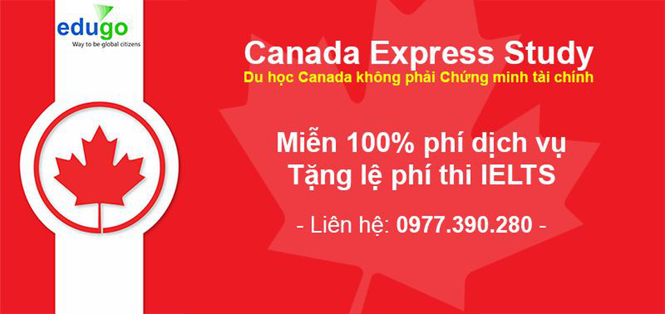 Hướng dẫn chọn ngành học và làm Visa du học Canada - 1 Hướng dẫn chọn ngành học và làm Visa du học Canada - 1