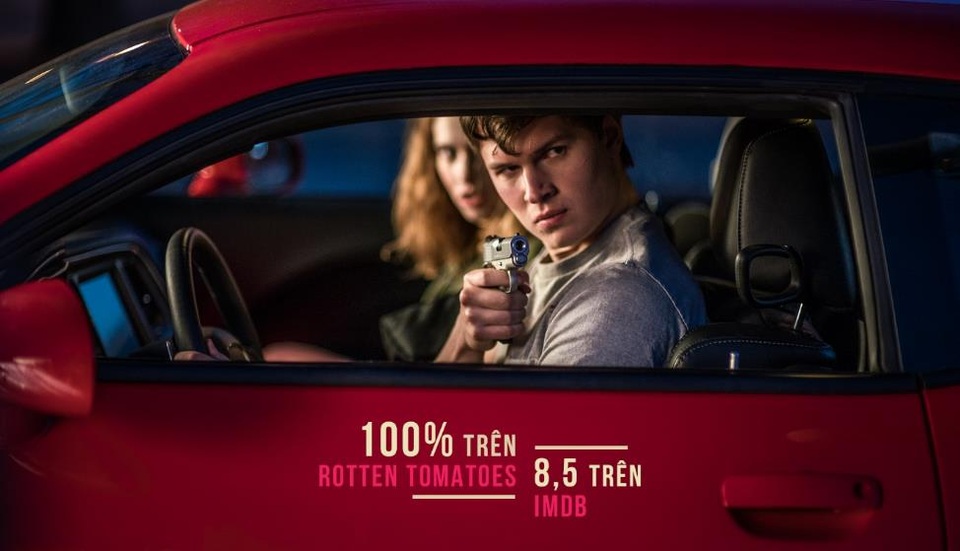 Baby Driver, ngọt ngào như La La Land - 1 Baby Driver, ngọt ngào như La La Land - 1