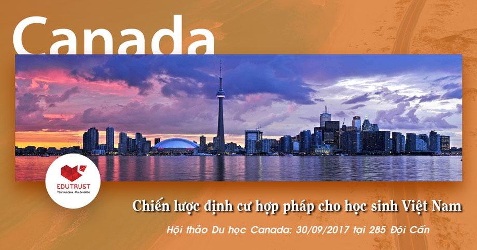 Du học Canada - Chiến lược định cư hợp pháp cho học sinh Việt Nam - 1 Du học Canada - Chiến lược định cư hợp pháp cho học sinh Việt Nam - 1
