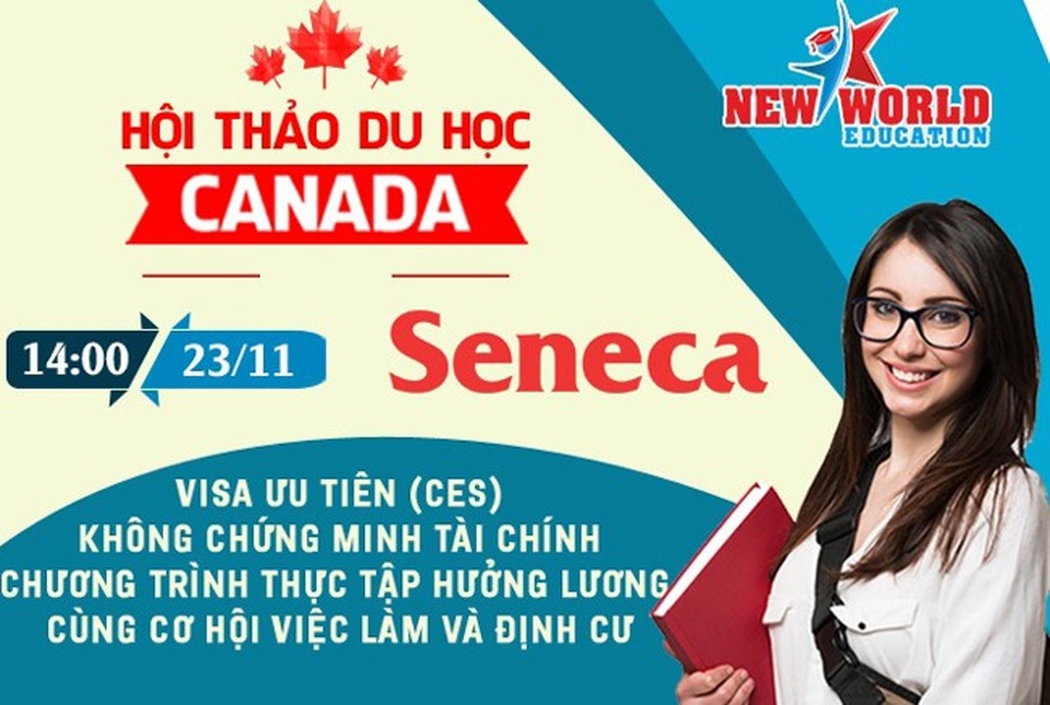 Hội thảo du học Canada - Toronto thành phố đáng sống để học tập và nghiên cứu cùng Seneca College 2018 - 1 Hội thảo du học Canada - Toronto thành phố đáng sống để học tập và nghiên cứu cùng Seneca College 2018 - 1