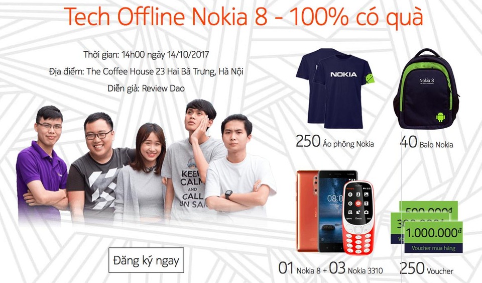 Tại hai điểm offline ở Hà Nội, người dùng sẽ được gặp gỡ và giao lưu với team Review Dạo và đại diện Viettel Store tại The Coffee House, 23M Hai Bà Trưng và nghe reviewer Vinh Vật Vờ chia sẻ những trải nghiệm về Nokia 8 cùng FPT Shop tại Rooftop, 83B Lý Thường Kiệt