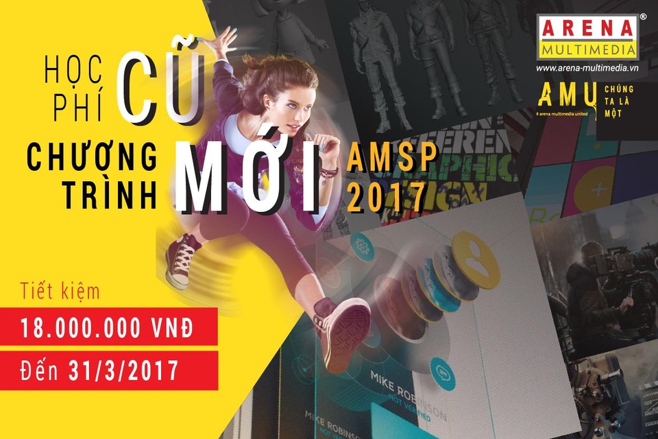 Arena Multimedia đưa Digital Design vào chương trình đào tạo mới – AMSP 2017 - 3
Cơ hội cuối cùng trải nghiệm chương trình mới chỉ với mức học phí cũ tại Arena Multimedia