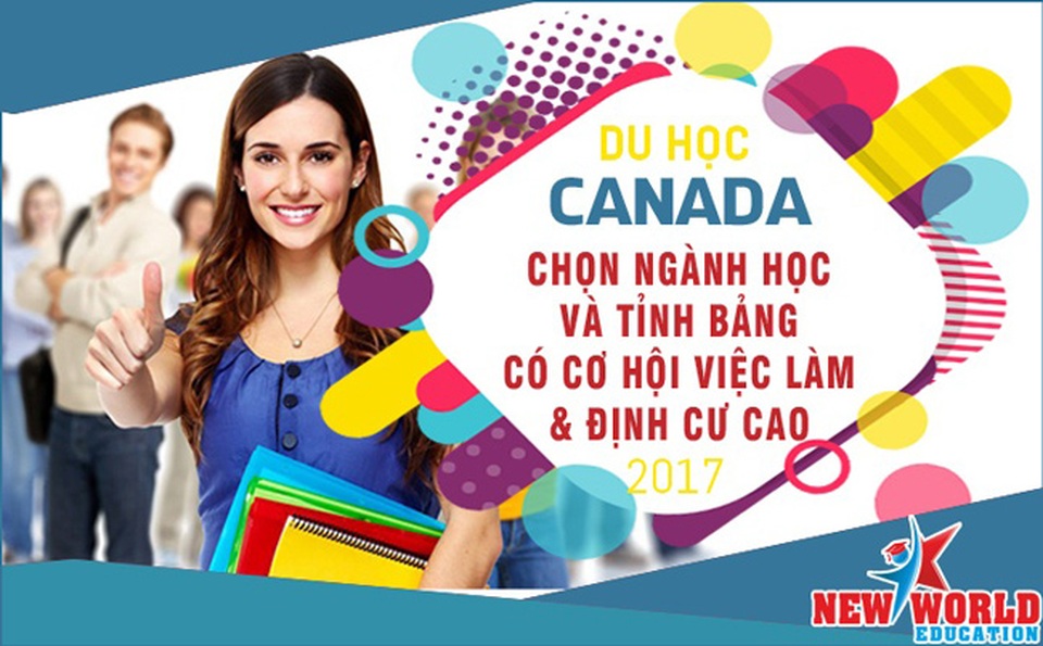 Du học Canada 2017 nên chọn ngành và bang nào để có cơ hội việc làm và định cư cao - 3 Du học Canada 2017 nên chọn ngành và bang nào để có cơ hội việc làm và định cư cao - 3