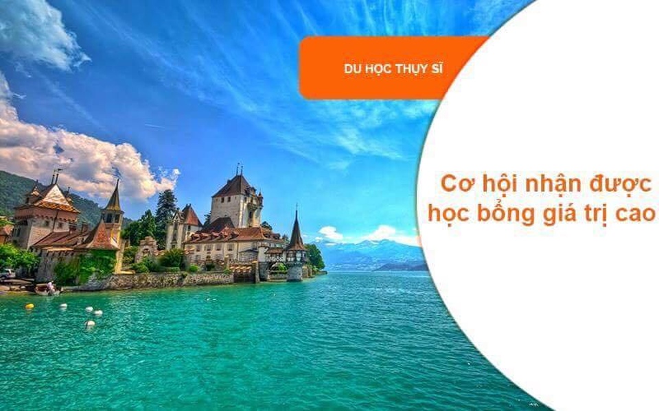 Du học Thụy Sĩ: Cơ hội nhận các suất học bổng giá trị 2.5 tỷ VNĐ dành cho DHS Việt Nam - 3