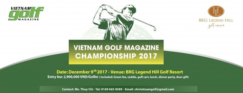 Giải đấu cuối của VGM Championship 2017 được tổ chức vào tháng 12 - 1
Vietnam Golf Magazine Championship 2017