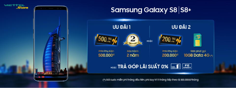 “Nghẹt thở” với những ưu đãi lớn khi mua Galaxy S8/S8 Plus tại Viettel Store - 1 “Nghẹt thở” với những ưu đãi lớn khi mua Galaxy S8/S8 Plus tại Viettel Store - 1