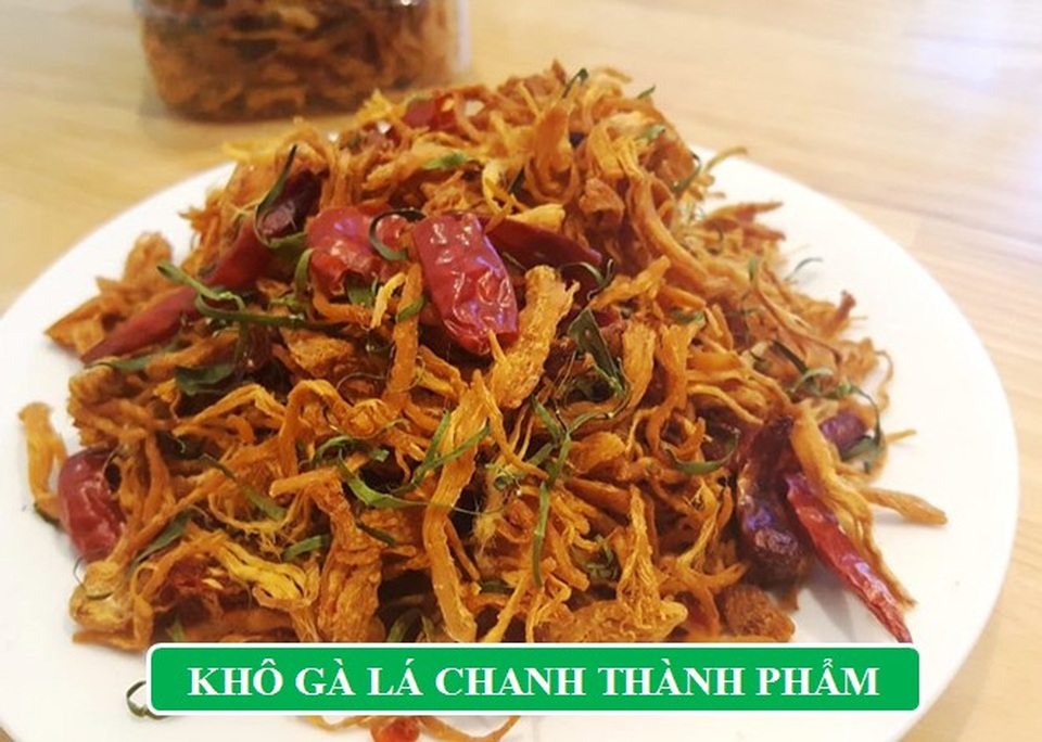 Thỏa sức nhâm nhi ngày Tết với món ăn vặt siêu hot "Khô gà lá chanh" - 4 Thỏa sức nhâm nhi ngày Tết với món ăn vặt siêu hot "Khô gà lá chanh" - 4