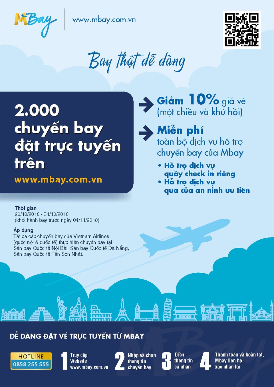 Xu hướng trải nghiệm mới về dịch vụ thủ tục hàng không ưu tiên - 2 Dịch vụ đang trong thời gian thử nghiệm. Mọi thông tin chi tiết vui lòng truy cập website www.mbay.com.vn hoặc hotline 0858 255 555.