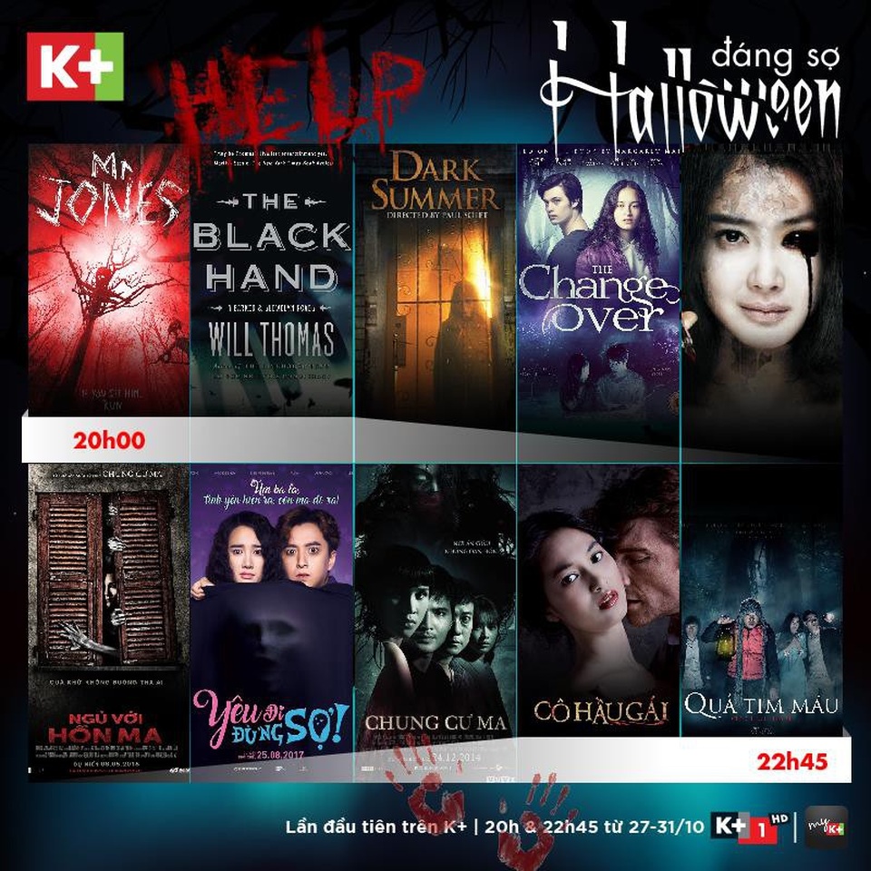Mùa viết tình ca chính thức lên sóng K+ - 3 Chùm phim Halloween với loạt bom tấn kinh dị quốc tế và Việt Nam sẽ được phát sóng liên tục vào 20h và 22h45 các tối từ 27/10 đến 31/10 trên kênh K+1