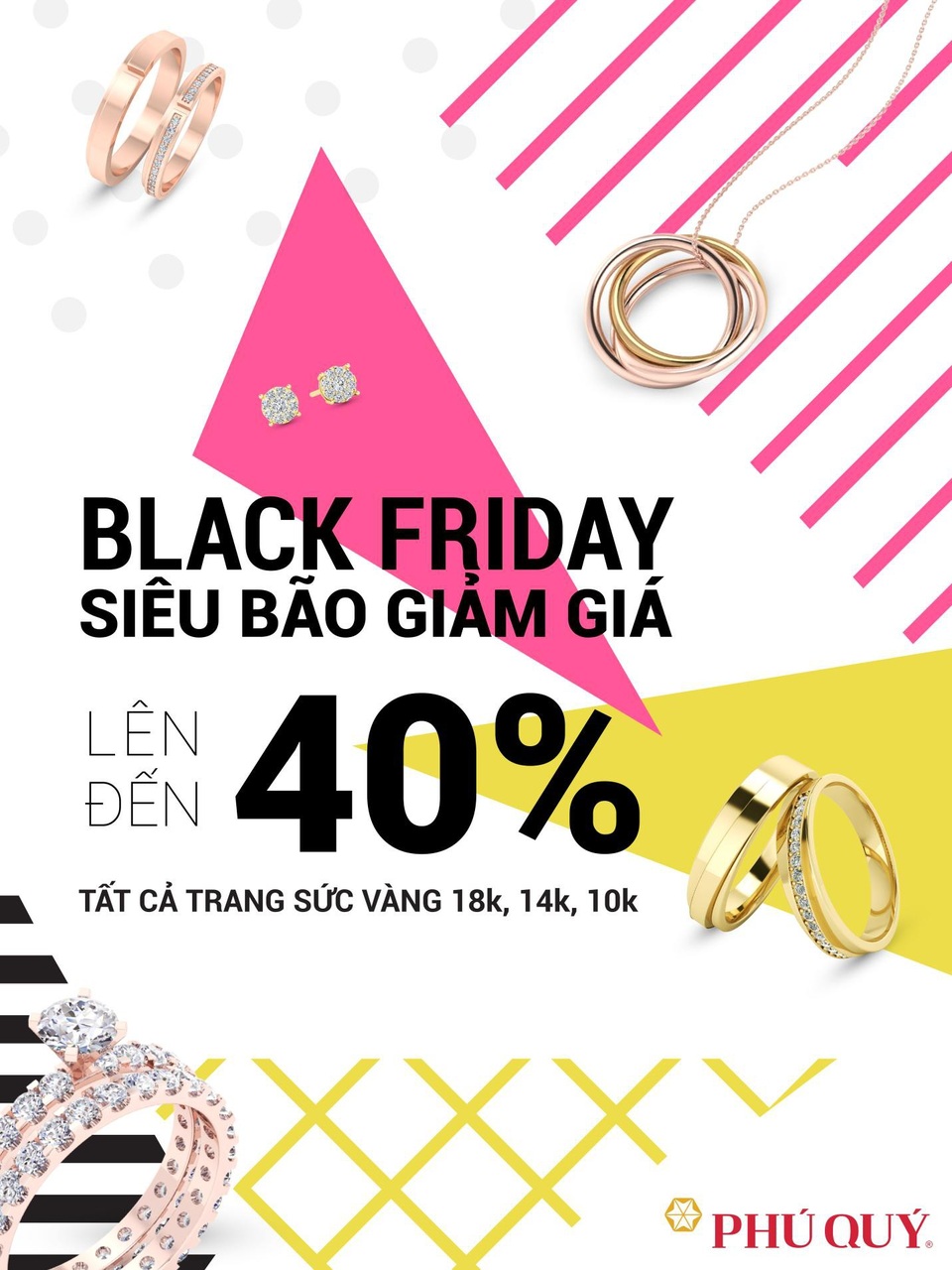 Cơ hội duy nhất sở hữu trang sức vàng siêu giảm giá đến 40% từ VBĐQ Phú Quý - 3 Cơ hội duy nhất sở hữu trang sức vàng siêu giảm giá đến 40% từ VBĐQ Phú Quý - 3