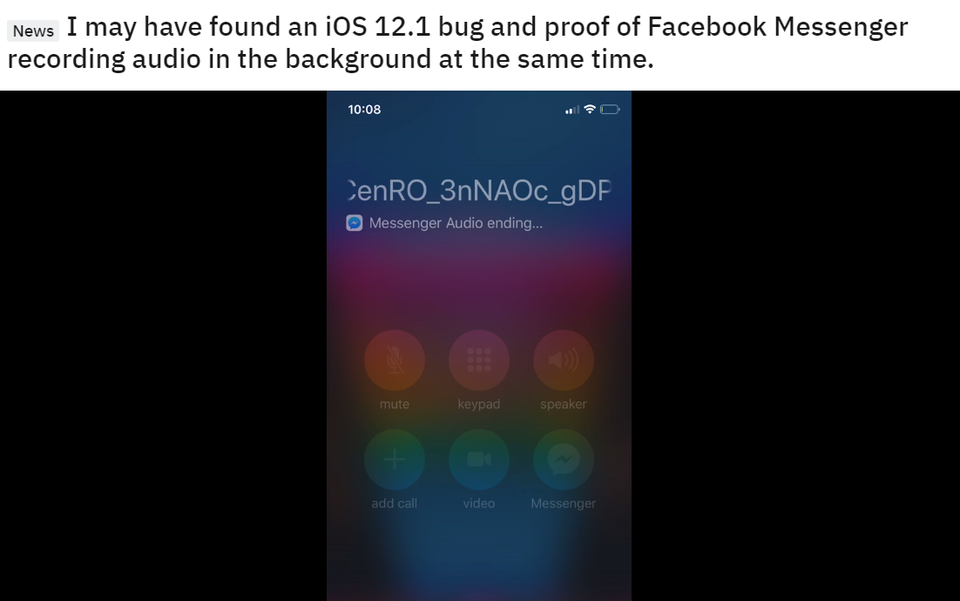 Bằng chứng nghi ngờ Facebook Messenger bí mật nghe lén người dùng được đăng tải trên mạng Reddit.