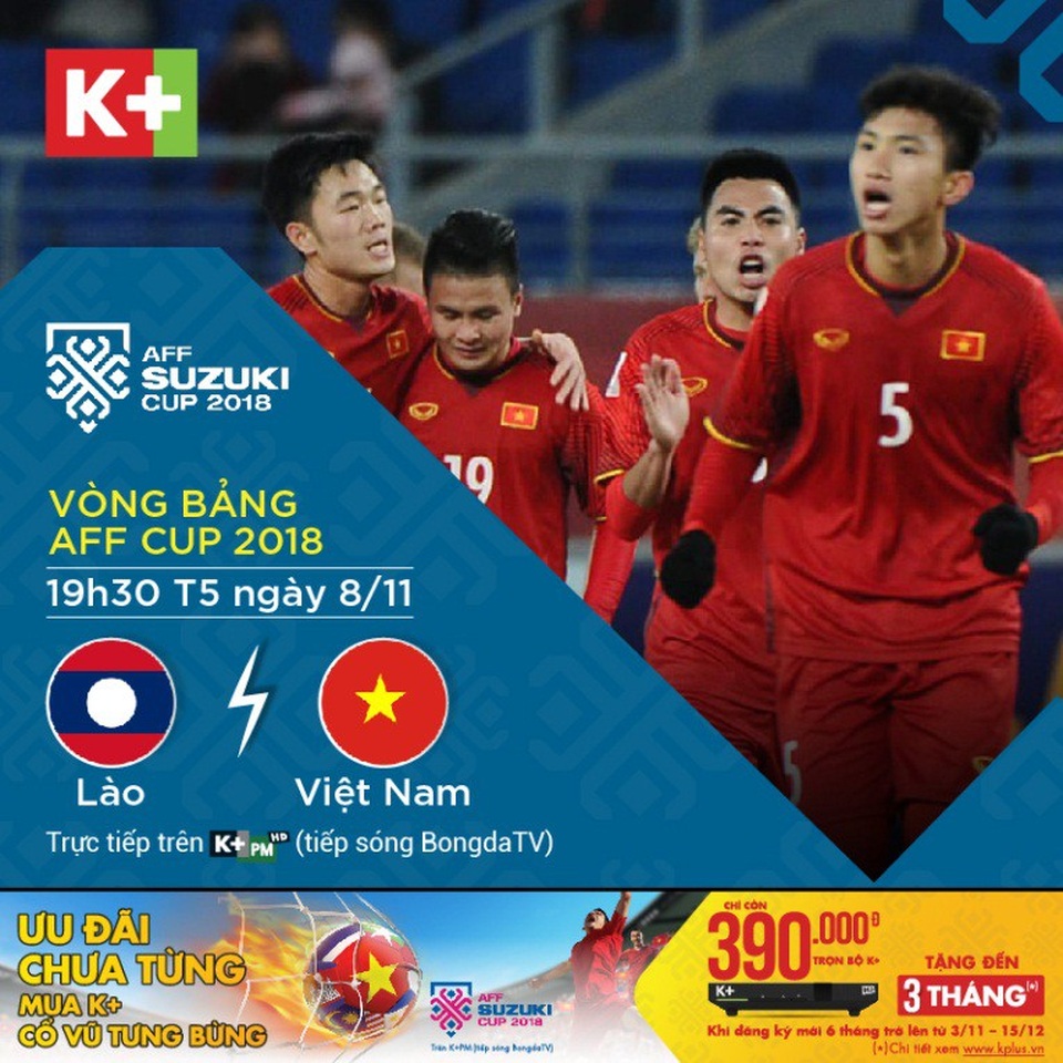 Muôn kiểu cổ vũ đội tuyển Việt Nam tại AFF Cup 2018 trước giờ G - 1 Cổ vũ đội tuyển Việt Nam trong trận ra quân gặp Lào lúc 19h30 ngày 8/11 trên kênh K+PM, cùng trọn vẹn giải AFF Cup hấp dẫn