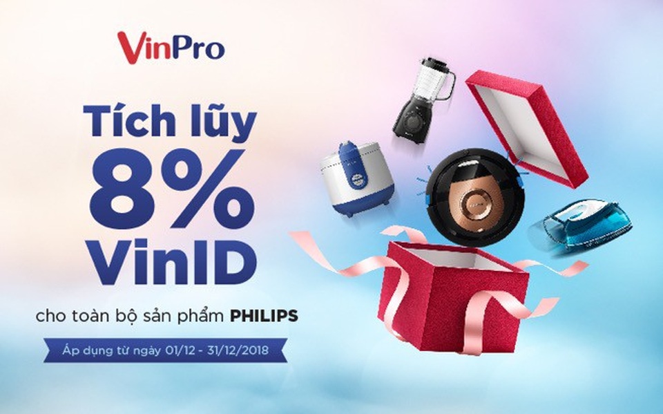 VinID mở “đại tiệc ưu đãi” 8 tỷ đồng tri ân chủ thẻ dịp cuối năm - 2 VinPro tích điểm tới 8% giá trị hoá đơn vào tài khoản VinID cho sản phẩm Philips.