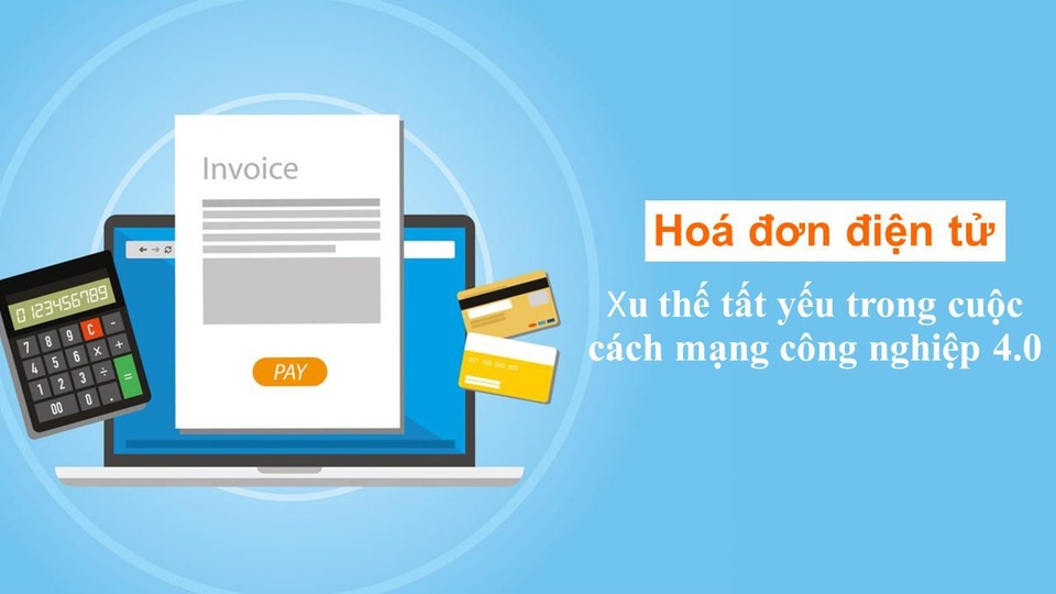 Hóa đơn điện tử thông minh mang đến nhiều lợi ích cho doanh nghiệp - Ảnh 1. Hóa đơn điện tử thông minh mang đến nhiều lợi ích cho doanh nghiệp - Ảnh 1.