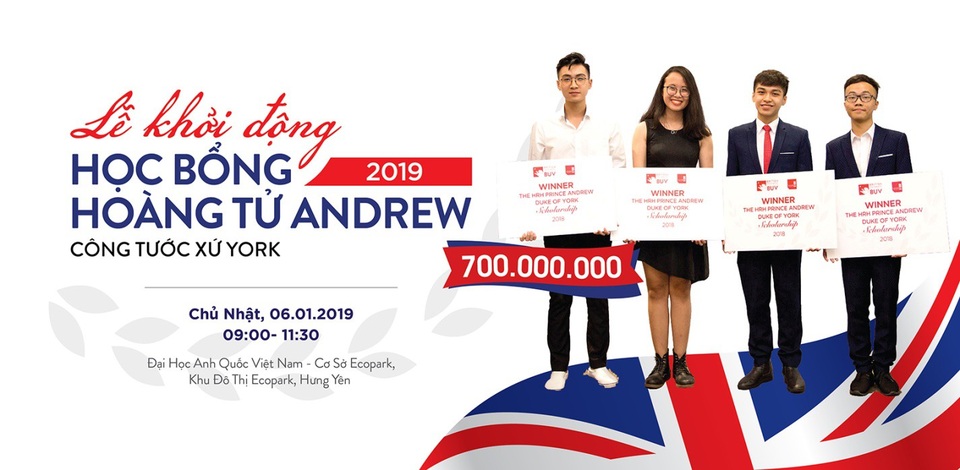Khởi động chương trình học bổng Hoàng tử Andrew 2019 trị giá lên tới 700 triệu đồng - Ảnh 2. Khởi động chương trình học bổng Hoàng tử Andrew 2019 trị giá lên tới 700 triệu đồng - Ảnh 2.
