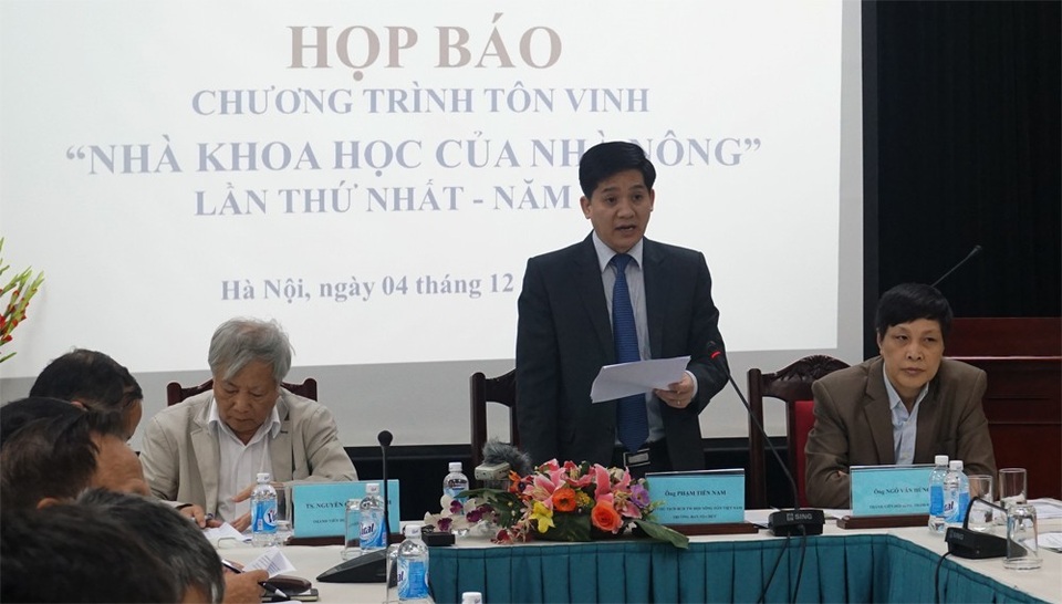 Sắp tôn vinh những "Nhà khoa học của Nhà nông" - 2 Ông Phạm Tiến Nam - Phó Chủ tịch BCH Trung ương Hội Nông dân Việt Nam phát biểu tại cuộc họp báo.