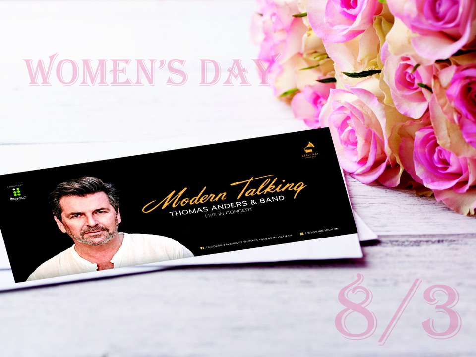 Vé Modern Talking được lựa chọn làm quà tặng dịp 8/3 - 3 Vé Modern Talking được lựa chọn làm quà tặng dịp 8/3 - 3
