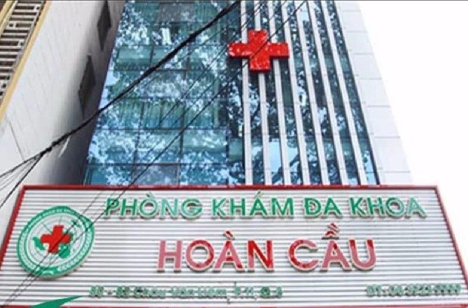 Phòng khám Đa khoa Hoàn Cầu là cơ sở từng bị phản ánh nhiều bê bối