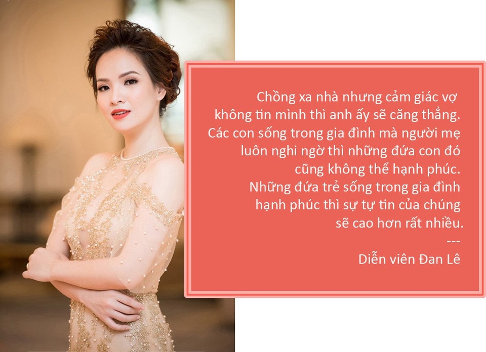 Xem thêm: Đan Lê không muốn kiểm soát kể cả khi nghi ngờ chồng có bồ do vắng nhà lâu ngày