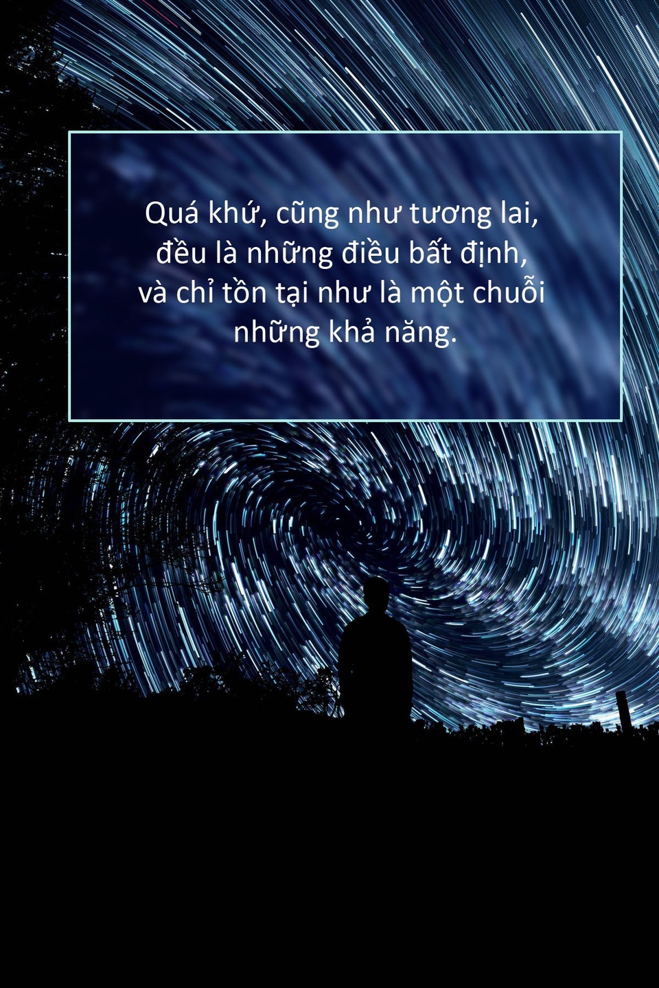 Trong cuốn sách “The Grand Design” của mình, Hawking bàn luận về những khái niệm không gian, thời gian. Nhưng đôi điều ông viết trong cuốn sách đó có thể đem áp dụng với cuộc sống.