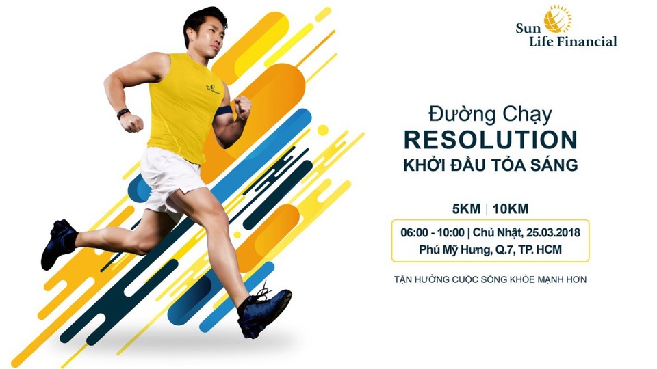 Tăng tốc cho bản thân từ những bước chạy đầu năm - 2 Sự kiện Sun Life Việt Nam - Resolution Run 2018