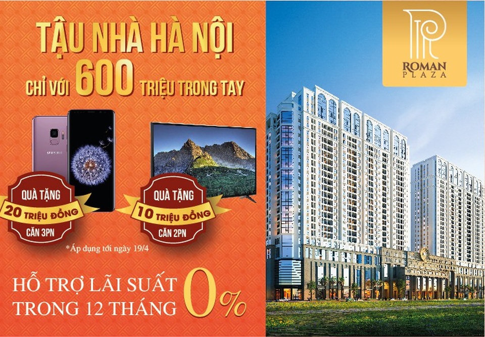 ROMAN PLAZA tung chính sách hỗ trợ lãi suất - 1 Chính sách lãi suất ngân hàng 0% trong 12 tháng đã thu hút nhiều khách hàng lựa chọn Roman Plaza
