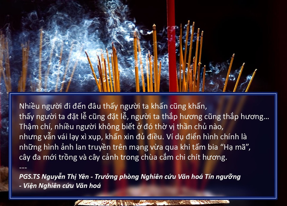 Xem thêm: Chuyên gia lên án “bệnh” bạ đâu thắp hương cúng đó của người Việt