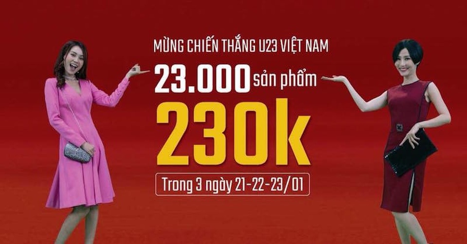 Người có tên giống cầu thủ U23 Việt Nam được giảm 50% khi mua đồ - 4 Thương hiệu thời trang nổi tiếng cũng bán 23.000 sản phẩm đồng giá 230.000 đồng
