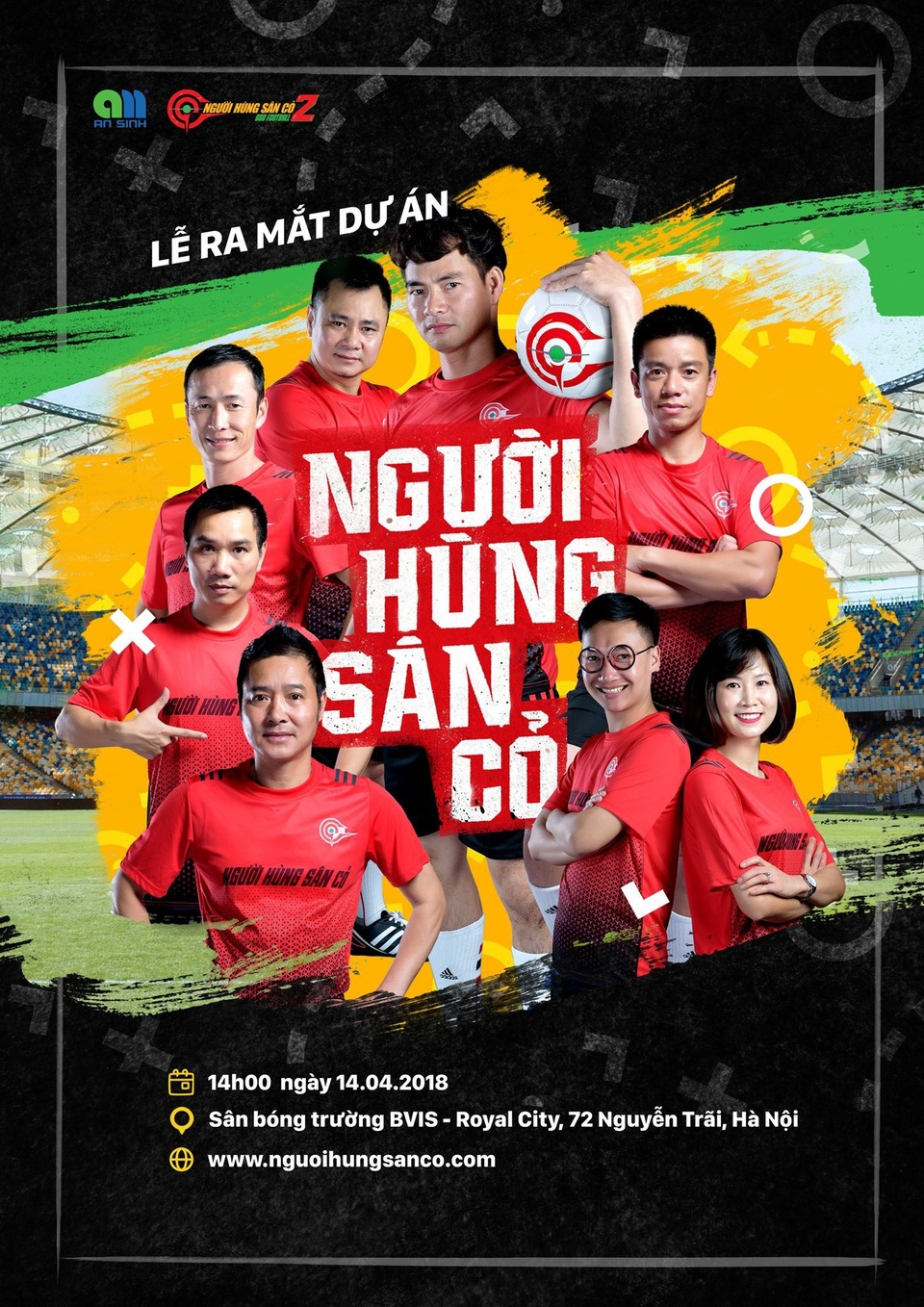 Lan tỏa tình yêu bóng đá cùng cặp đôi Xuân Bắc- Tự Long - 3 Người Hùng Sân Cỏ là dự án do công ty An Sinh phối hợp cùng Trung tâm bóng đá học đường H.Y.S tổ chức .
