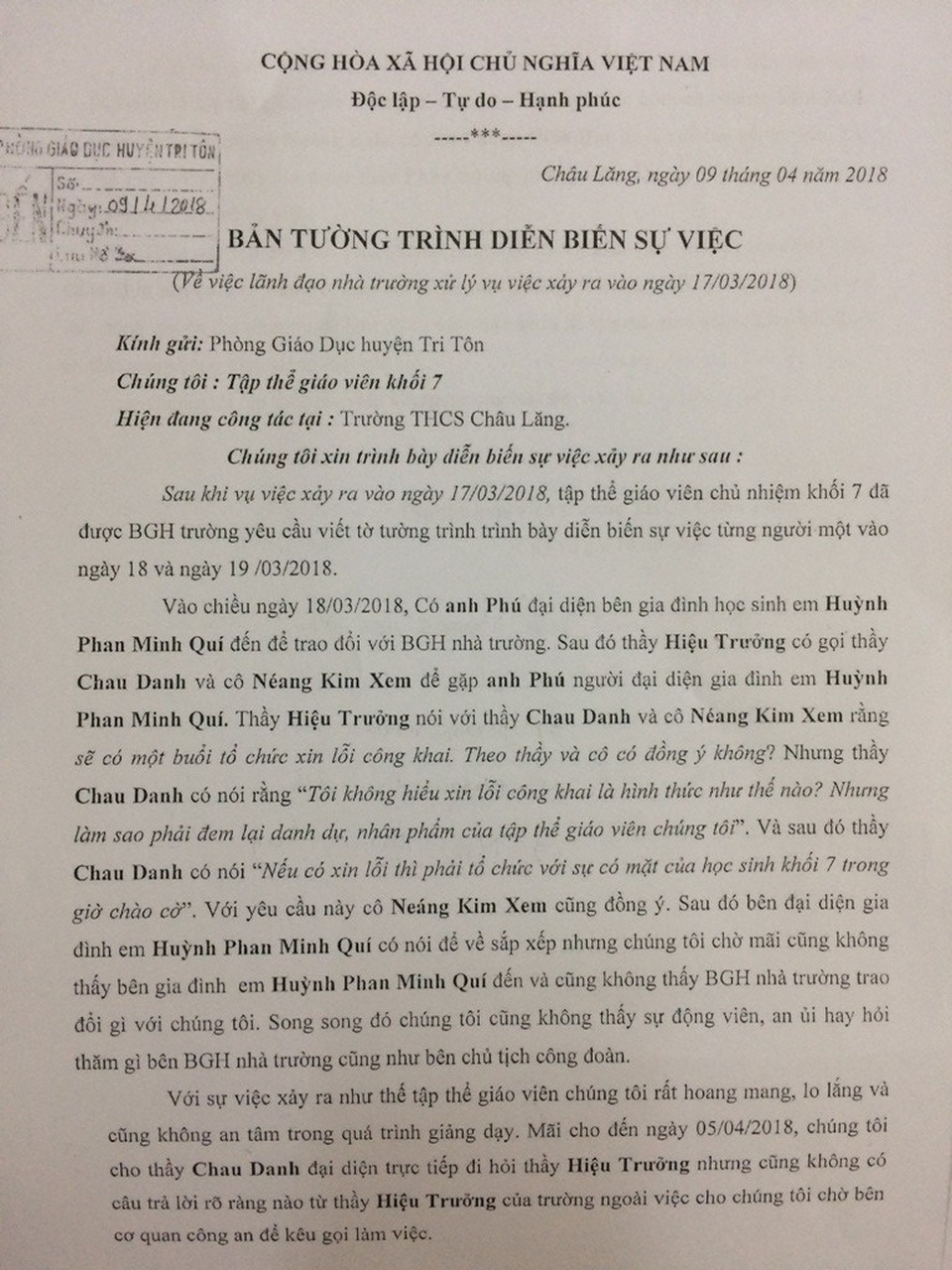 Liên tiếp xảy ra hai vụ phụ huynh vào trường xỉ nhục, đánh giáo viên - 1
Tờ tường trình sự việc của 5 giáo viên chủ nhiệm khối 7 trường THCS Châu Lăng - là những giáo viên bị phụ huynh vào trường xỉ nhục và một giáo viên bị chặn đường đánh.