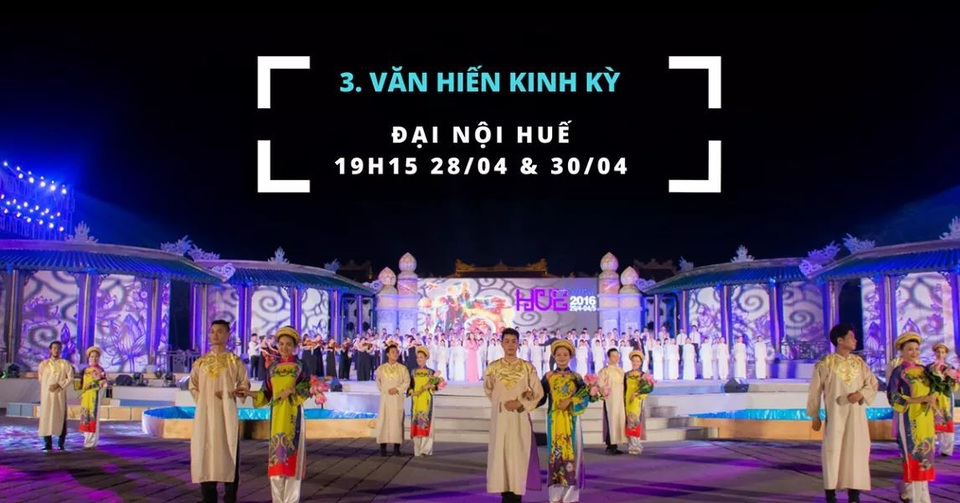 Những lễ hội hấp dẫn không thể bỏ qua tại Festival Huế 2018 - 6