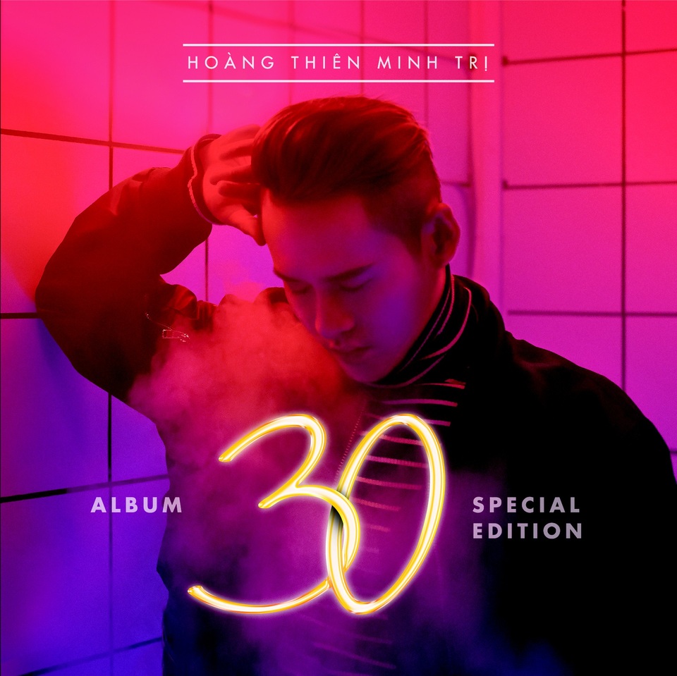 Bác sĩ thẩm mỹ Minh Trị: “Tôi không có gì phải sợ Sơn Tùng hay Bích Phương” - 1 Album 30 phát hành ở thời điểm Minh Trị chín chắn nhất ở tuổi đời cũng như âm nhạc.