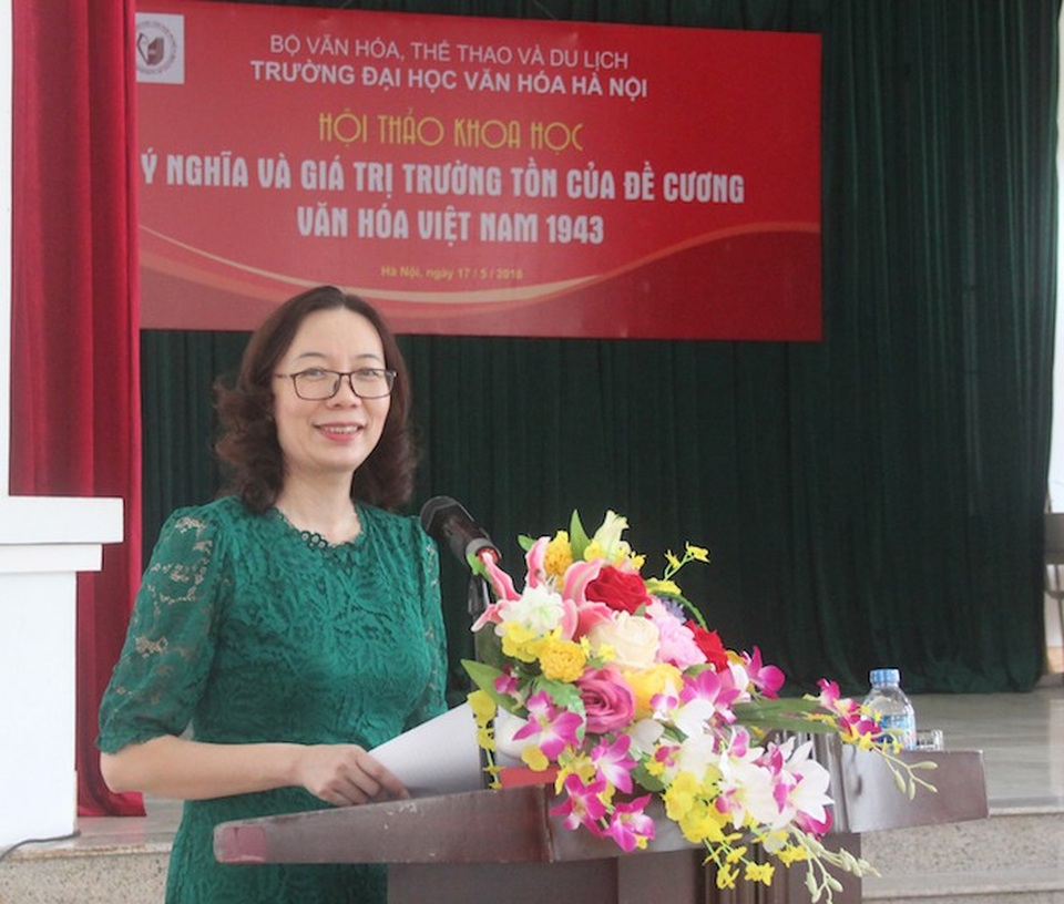 Ý nghĩa và giá trị trường tồn của Đề cương văn hóa Việt Nam năm 1943 - 1
PGS. TS. Phạm Thị Thu Hương - Phó Hiệu trưởng phụ trách Trường Đại học Văn hóa Hà Nội phát biểu khai mạc Hội thảo.