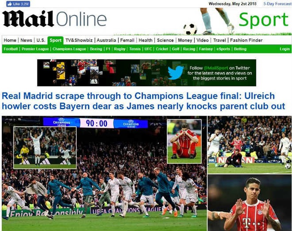 Tờ Daily Mail (Anh) có bài: Real Madrid chật vật lọt vào chung kết Champions League: Sai lầm lớn của Ulreich khiến Bayern Munich phải trả giá. James Rodriguez suýt nữa loại được CLB cũ.