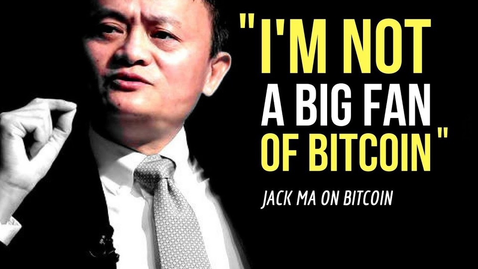 Jack Ma tuyên bố: Tôi không phải là fan của Bitcoin